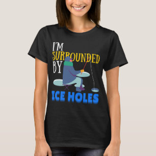 Ice Holes T-Shirt