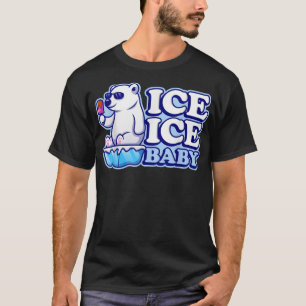 Ice Ice Baby Polar Bears T-Shirt