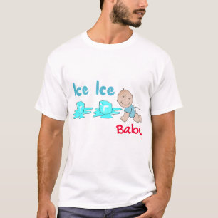 Ice Ice Baby T-Shirt