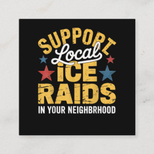 ICE Immigration Support Square Business Card