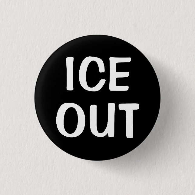 Ice Out  3 Cm Round Badge (Front)