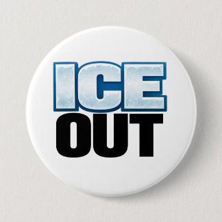 ICE OUT Button 3" (Large)