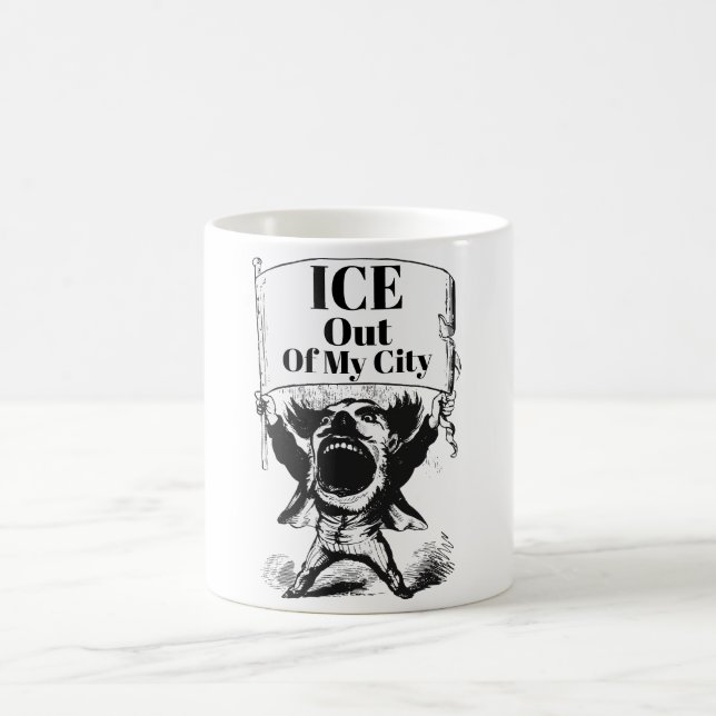 ICE Out of My City Coffee Mug (Center)