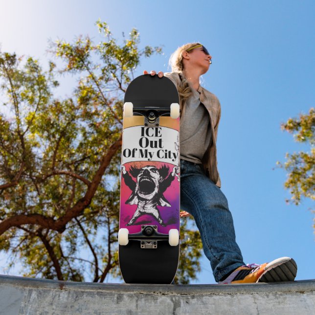 ICE Out of My City Skateboard (Outdoor 1)