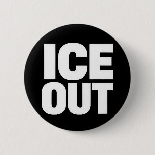 "ICE OUT" protest button