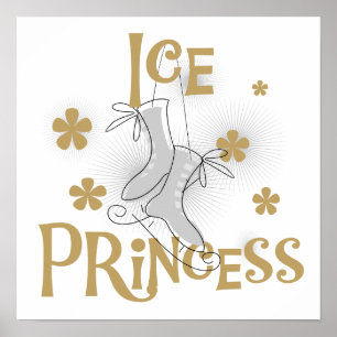Ice Princess T-shirts and Gifts Poster