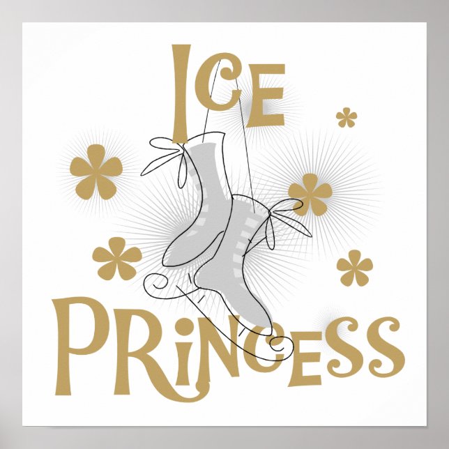 Ice Princess T-shirts and Gifts Poster (Front)