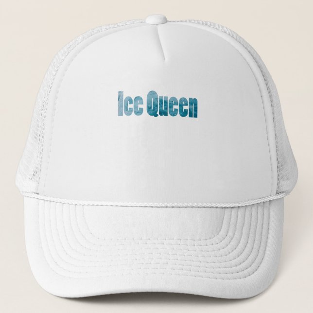 Ice Queen ( Frozen Queen) Trucker Hat (Front)