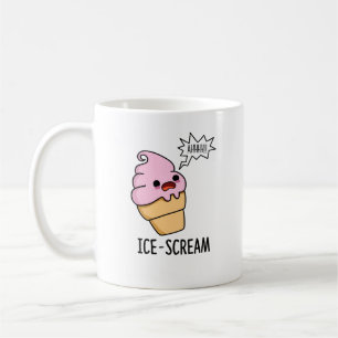 Ice-Scream Funny Ice Cream Cone Pun  Coffee Mug