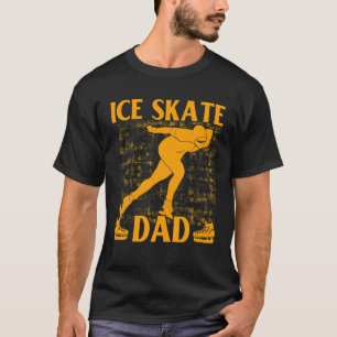 Ice Skate Dad T-Shirt