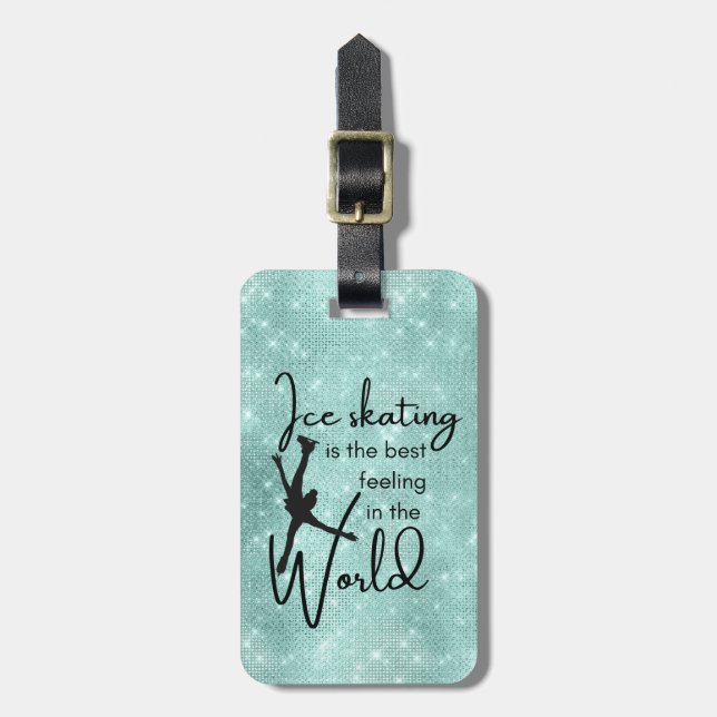 Ice Skating bag tag turquoise sparkle Best feeling (Front Vertical)