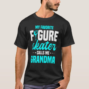 Ice Skating Grandma Skater Ice Skates Figure Skati T-Shirt