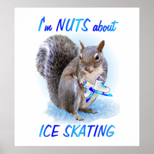 Ice Skating Nut Poster