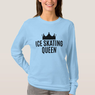 Ice Skating Queen - Ice Skating T-Shirt