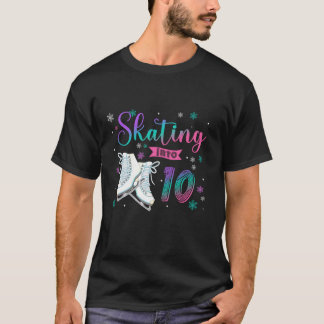 Ice Skating Rolling 10th Birthday Party Girl Famil T-Shirt