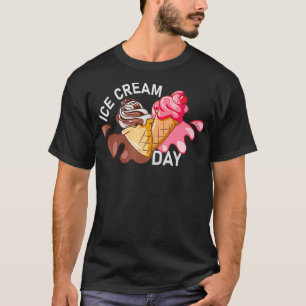 Icecream Day Funny Quote Icecream Lovers T-Shirt