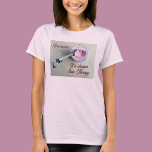 Icecream is Cheaper than Therapy Funny Chic T-Shirt