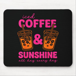 Iced coffee and sunshine day every day summer mouse mat