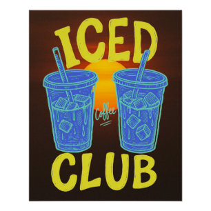 Iced Coffee Club Summer Blue Yellow Coffee Lover Poster