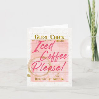 Iced Coffee Guest Check Receipt Coffee Bar Lover Holiday Card