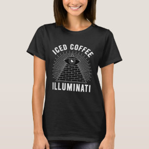 Iced Coffee Illuminati Council of Besties Women G T-Shirt