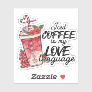 Iced Coffee Love Language Pink Red Valentine's