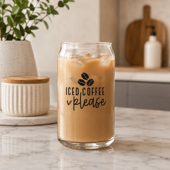 Iced Coffee Please, Coffee Lovers Cold Brew Can Glass (Creator Uploaded)