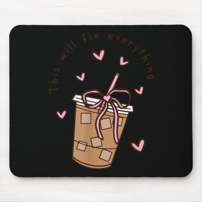 Iced Coffee Quote Saying Sarcastic Nk Girly Bow He Mouse Mat (Front)