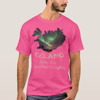 Iceland Fire Ice Northern Lights Aurora T-Shirt