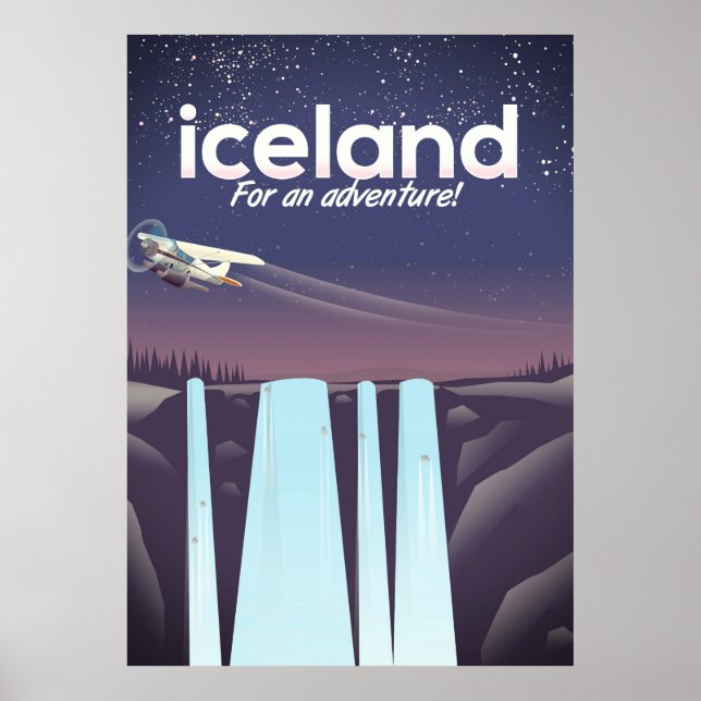 Iceland " For an adventure!' Poster (Front)