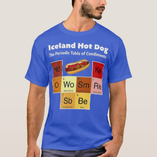Iceland Hot Dog Viking Cuisine Reykjavik Remoulade T-Shirt