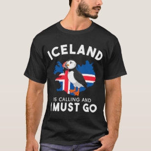 Iceland is calling and i must go, mountain volcan  T-Shirt