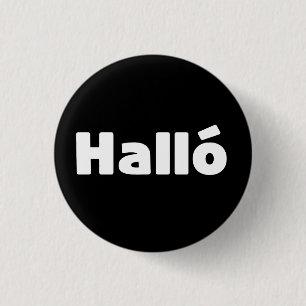 Icelandic Halló { Hello ) Íslenska Language 3 Cm Round Badge
