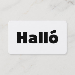 Icelandic Halló { Hello ) Íslenska Language Business Card