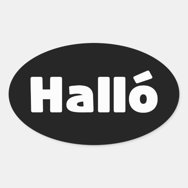 Icelandic Halló { Hello ) Íslenska Language Oval Sticker (Front)