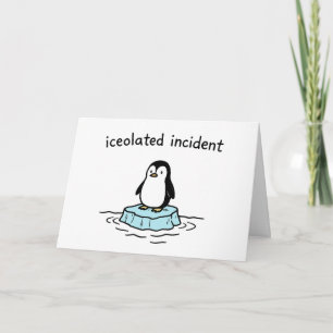 Iceolated Incident - Funny Christmas Card