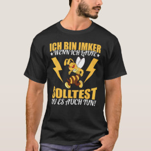 Ich Bin Beker Wenn Ich Renne Solltest Du Es Auch H T-Shirt