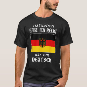 Ich Bin Deutsch Funny German Language Germany Say T-Shirt