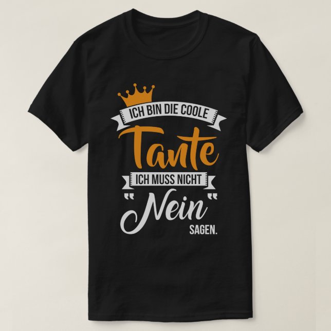 Ich bin die coole tante 1 T-Shirt (Design Front)