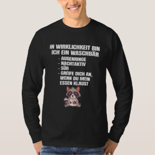 Ich Bin Ein Racoon Animals Idea T-Shirt