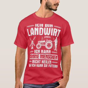 Ich bin Farmer, farmer, tractor T-Shirt