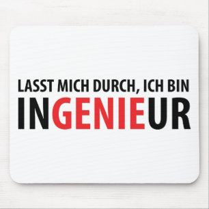 Ich bin Ingenieur Mouse Mat