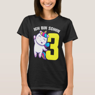 Ich Bin Schon 3 T-Shirt