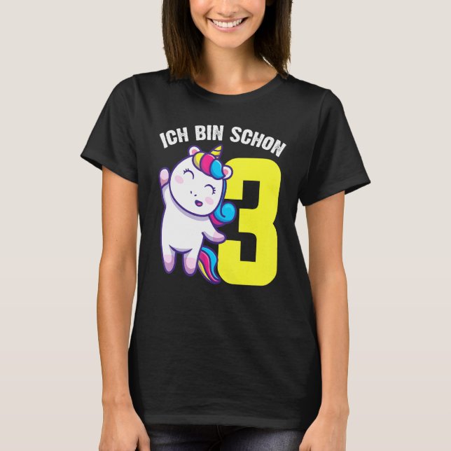Ich Bin Schon 3 T-Shirt (Front)