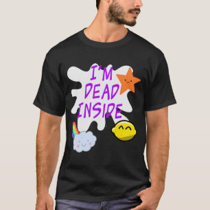 Ich bin tot in sarcastic cheerful T-Shirt