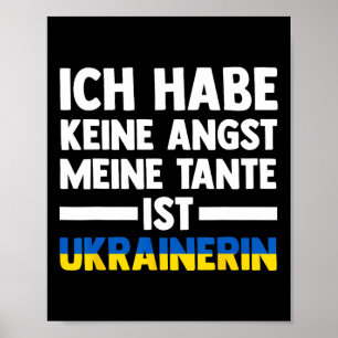 Ich Habe Keine Angst Meine Tante Ist Ukrainererin  Poster