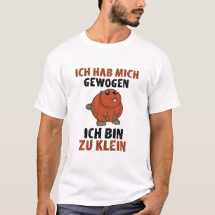 Ich Habe Mich Gewogen Bin Zu Klein Cute Flannelett T-Shirt