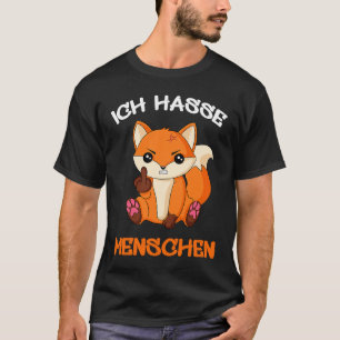 Ich hasse Menschen Fox Foxes Fun T-Shirt