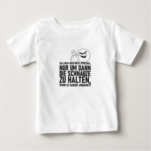 ICH LERNE DOCH NICHT SPRECHEN BABY T-Shirt