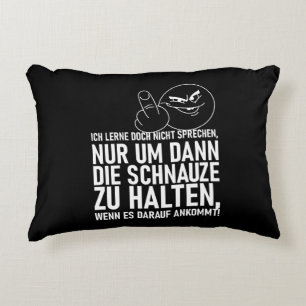 ICH LERNE DOCH NICHT SPRECHEN DECORATIVE CUSHION